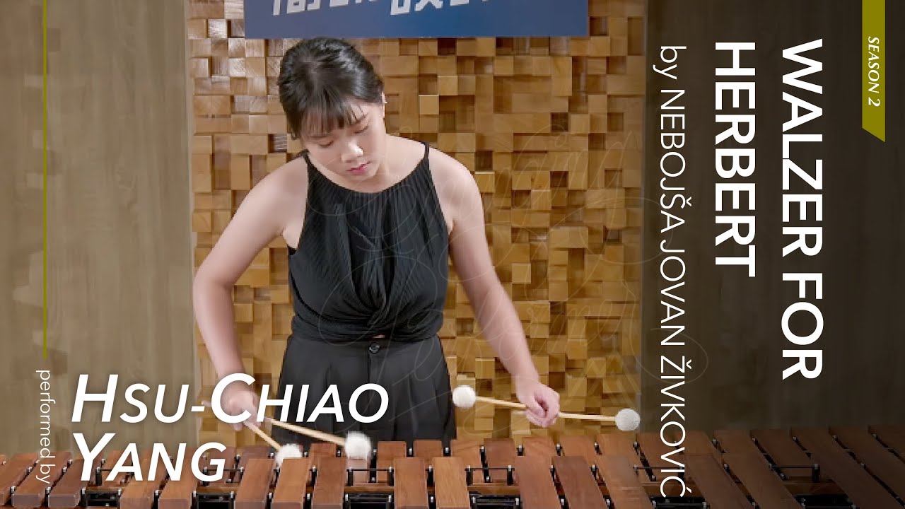 N. Živković: Walzer for Herbert / Hsu-Chiao Yang #EmergingPerformer Season 3, Ep12